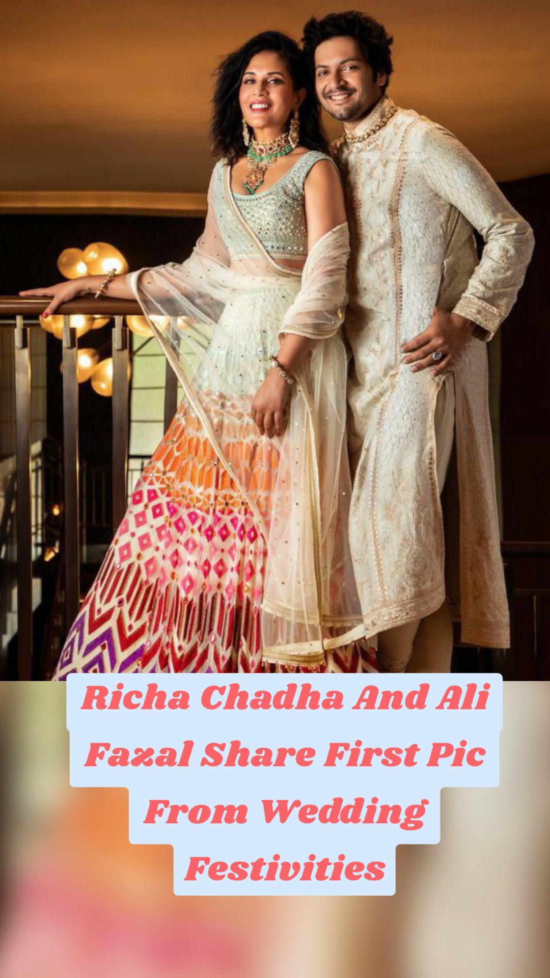 Richa Chadha And Ali Fazal Share First Pic From Wedding Festivities